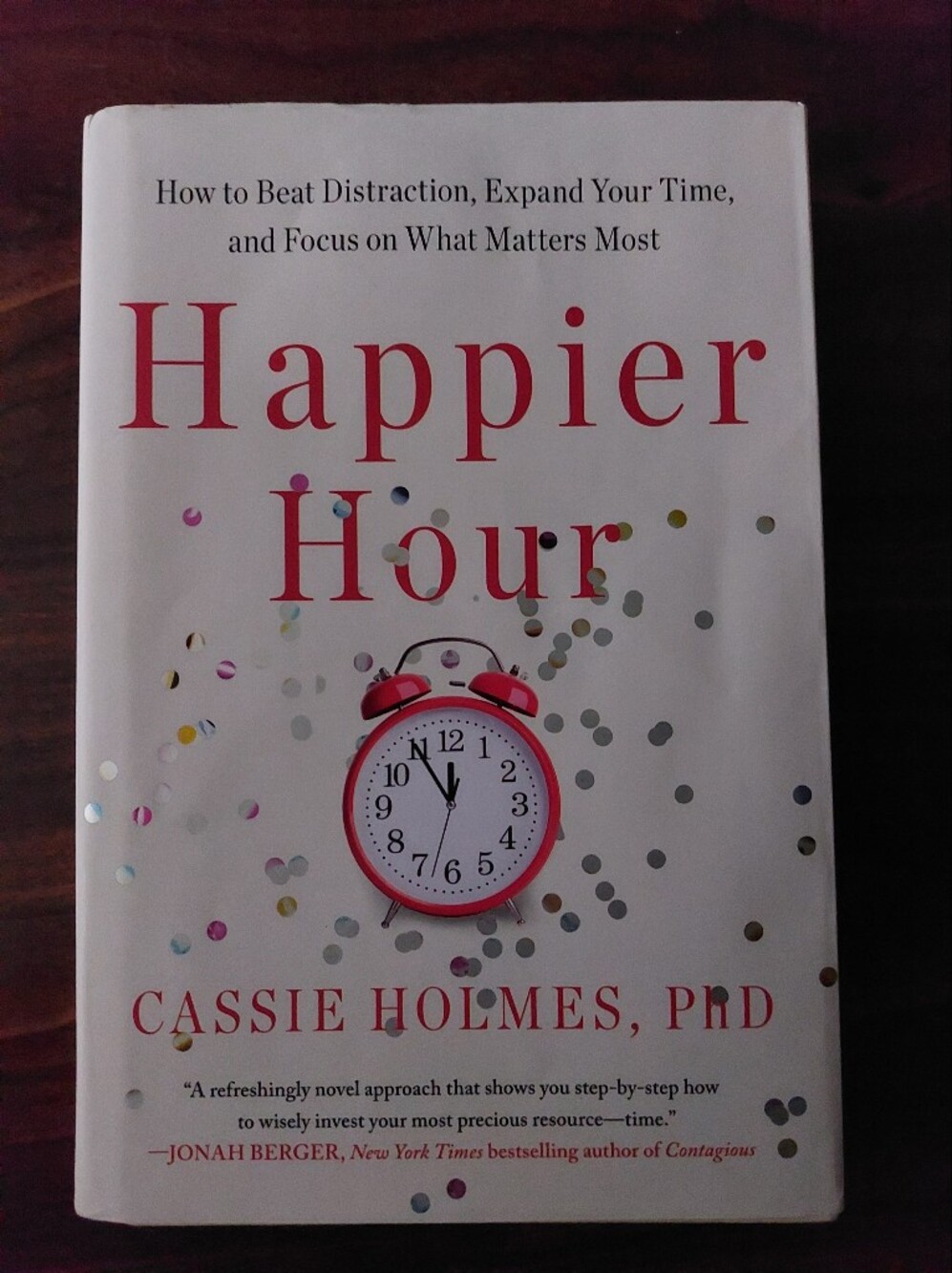 Happier Hour Book - Cassie Holmes